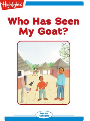 cover image of Who Has Seen My Goat?